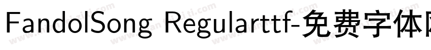 FandolSong Regularttf字体转换